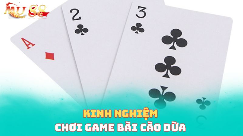Kinh nghiệm chơi game bài cào dừa